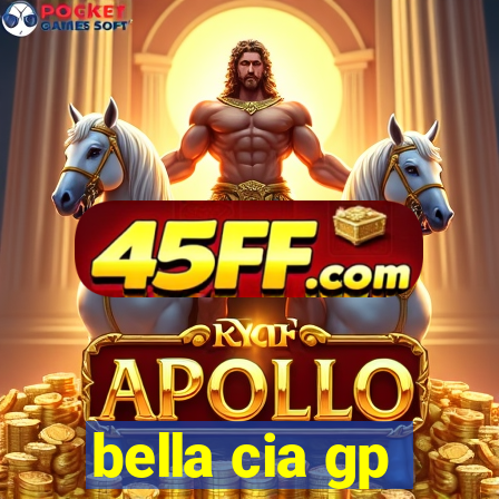 bella cia gp